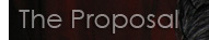 The Proposal